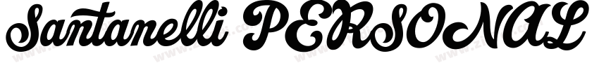 Santanelli PERSONAL USE ONLY字体转换